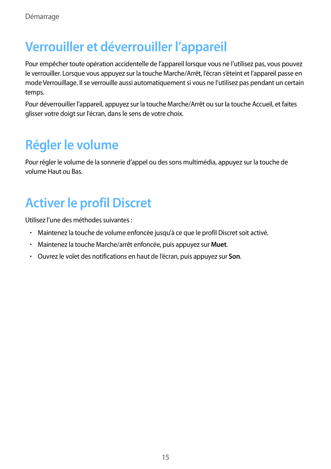 Samsung SM-T2100ZWABGL manual Verrouiller et déverrouiller l’appareil, Régler le volume, Activer le profil Discret 
