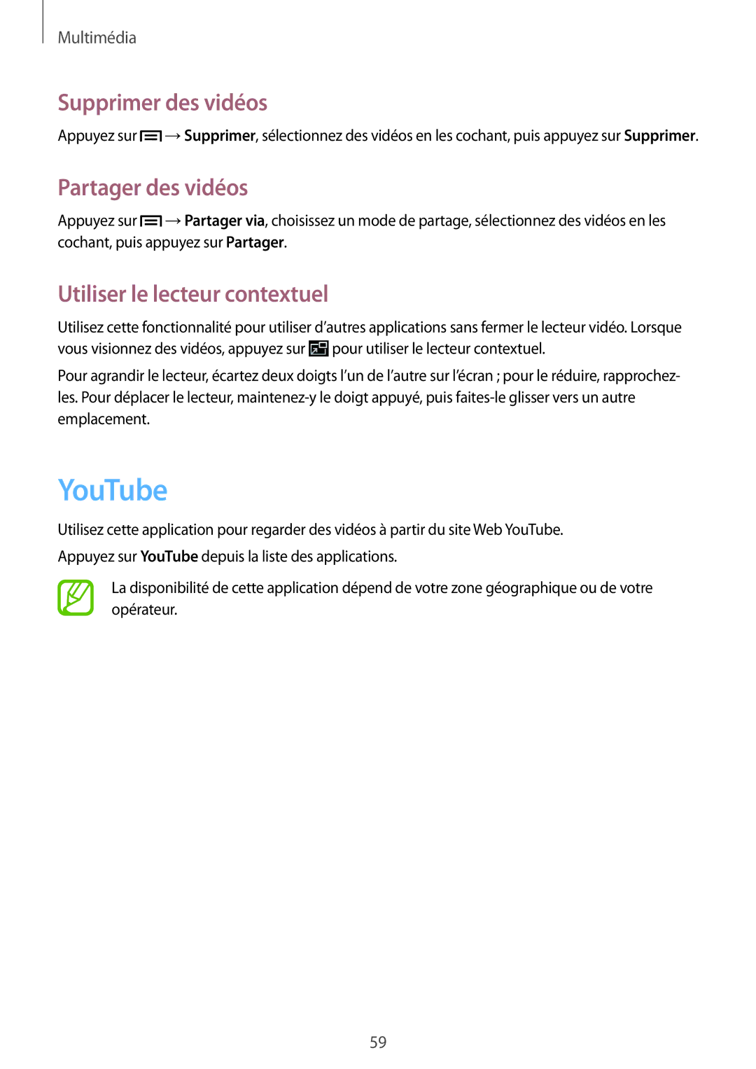 Samsung SM-T2100MKABGL, SM-T2100ZWABGL YouTube, Supprimer des vidéos, Partager des vidéos, Utiliser le lecteur contextuel 