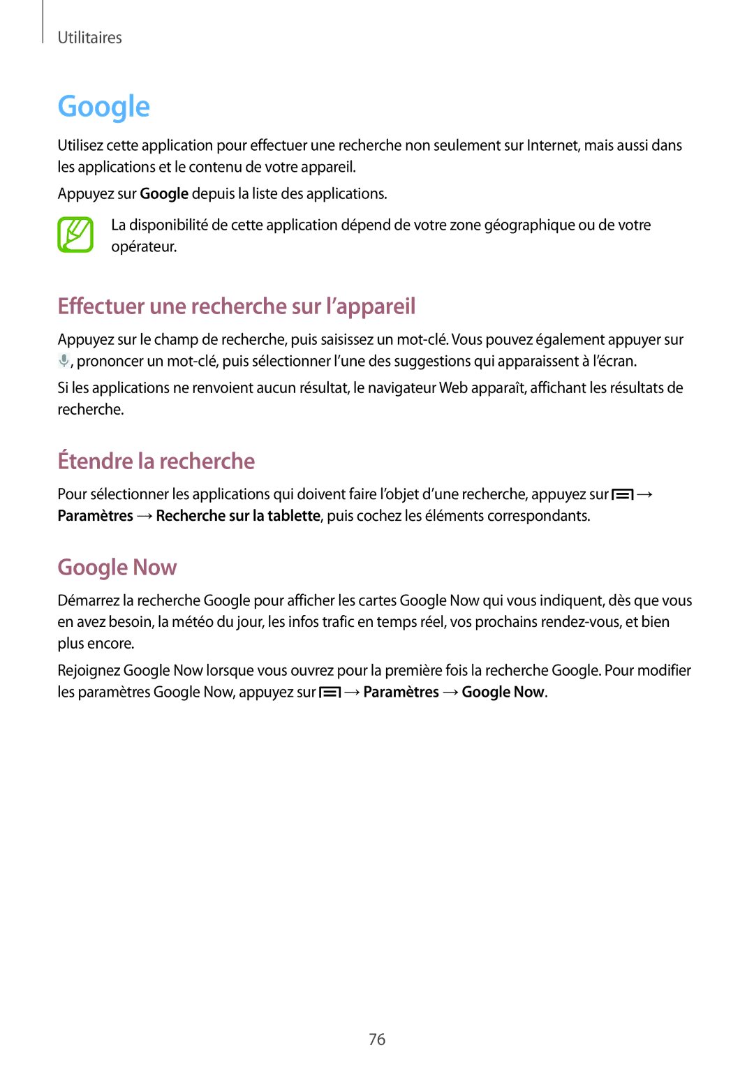 Samsung SM-T2100GNABGL, SM-T2100ZWABGL manual Effectuer une recherche sur l’appareil, Étendre la recherche, Google Now 