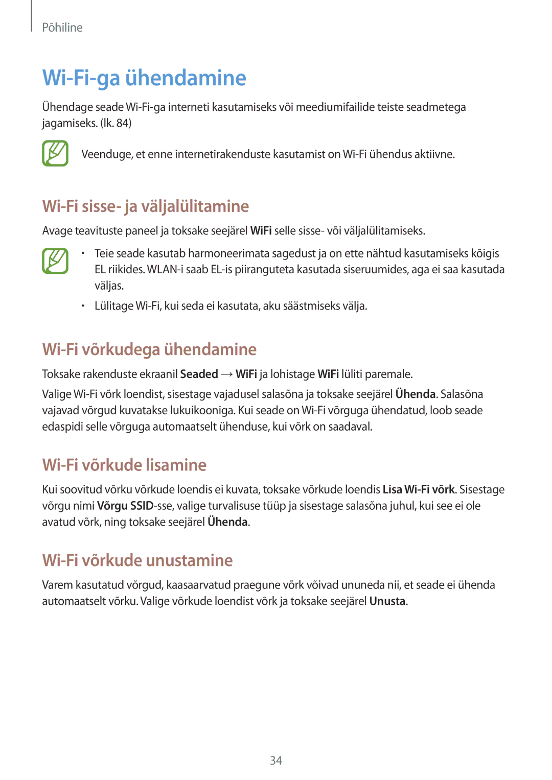 Samsung SM-T2100ZWASEB, SM-T2100MKASEB Wi-Fi-ga ühendamine, Wi-Fi sisse- ja väljalülitamine, Wi-Fi võrkudega ühendamine 