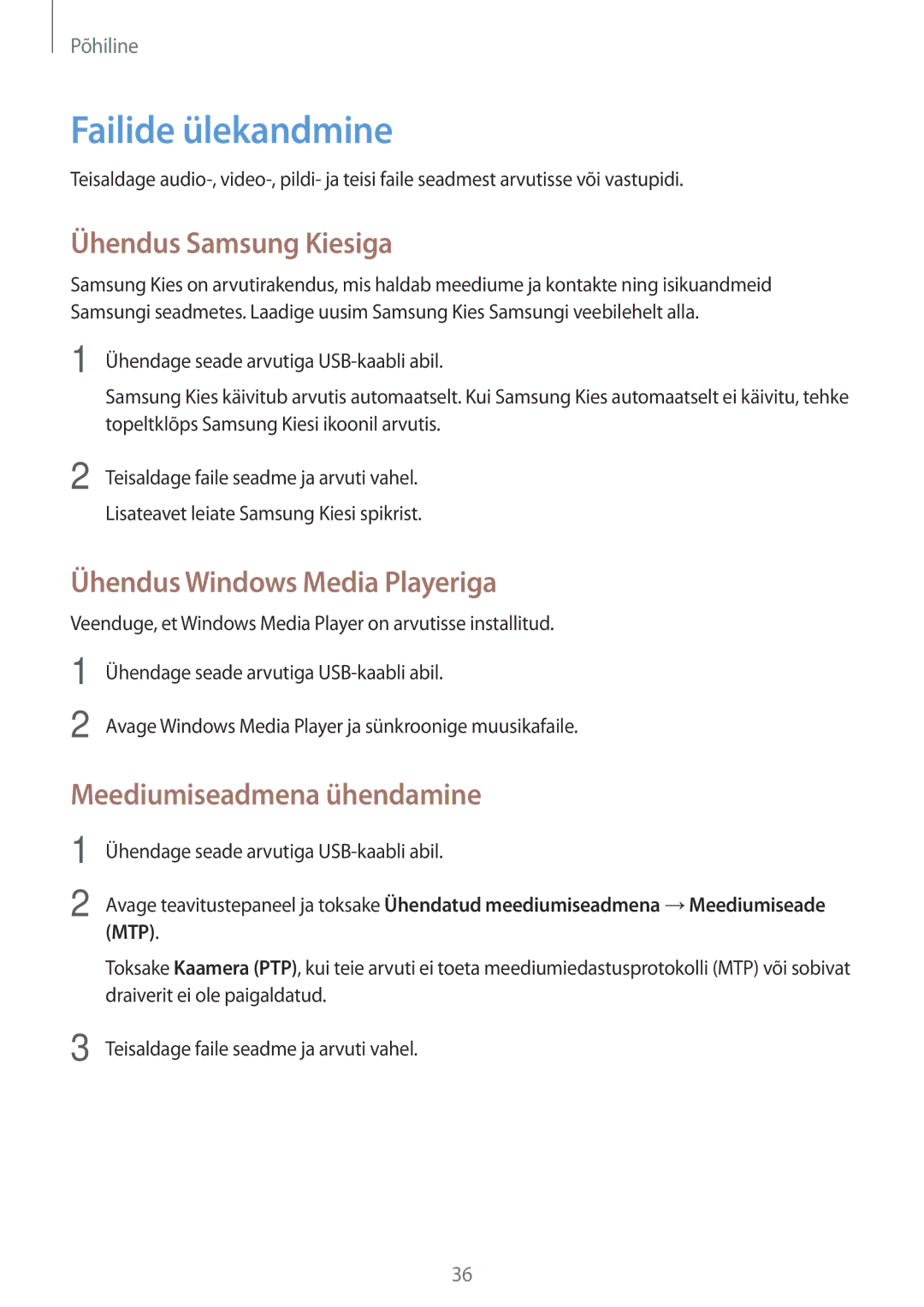 Samsung SM-T2100ZWASEB, SM-T2100MKASEB manual Failide ülekandmine, Ühendus Samsung Kiesiga, Ühendus Windows Media Playeriga 