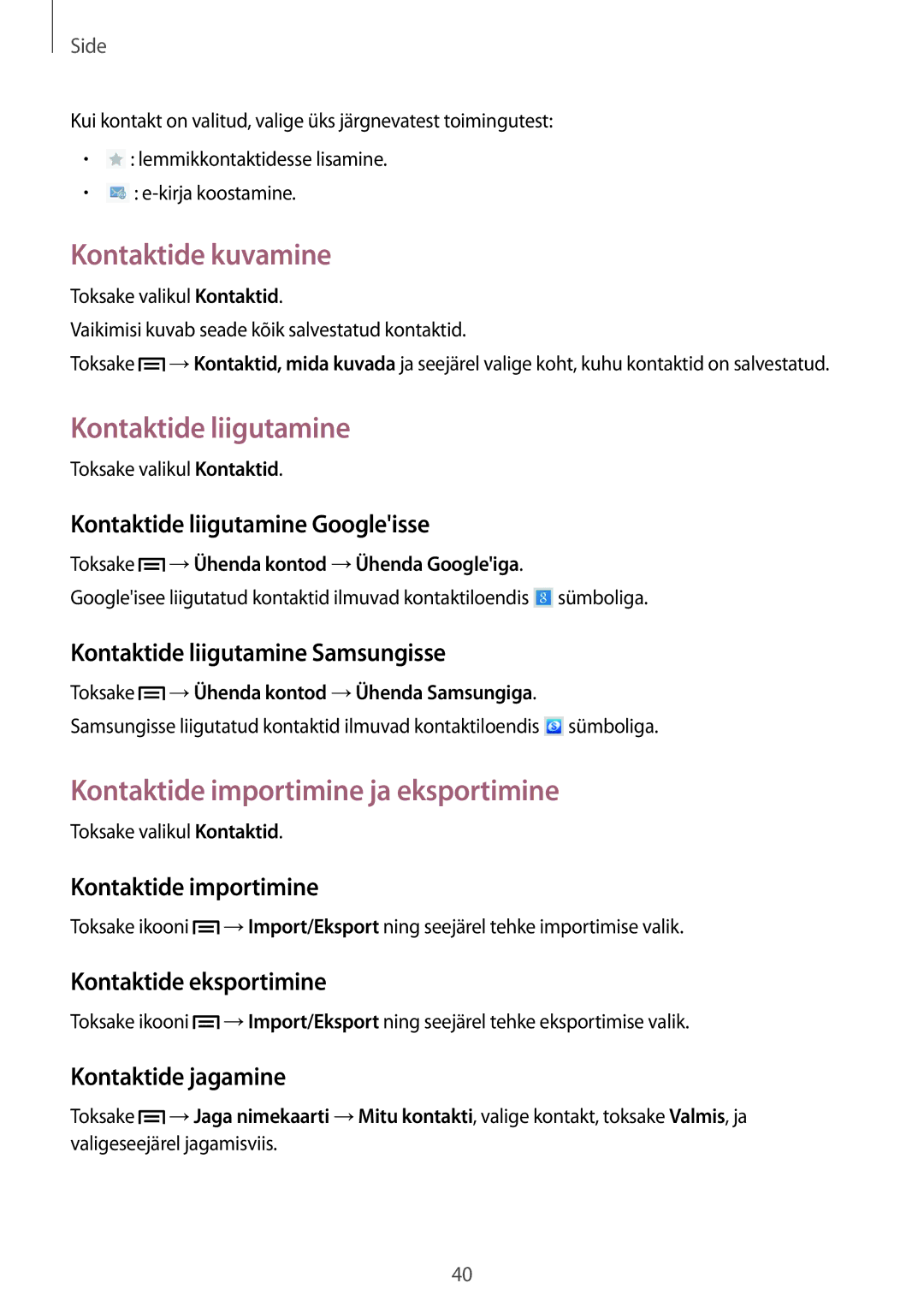 Samsung SM-T2100ZWASEB, SM-T2100MKASEB Kontaktide kuvamine, Kontaktide liigutamine, Kontaktide importimine ja eksportimine 