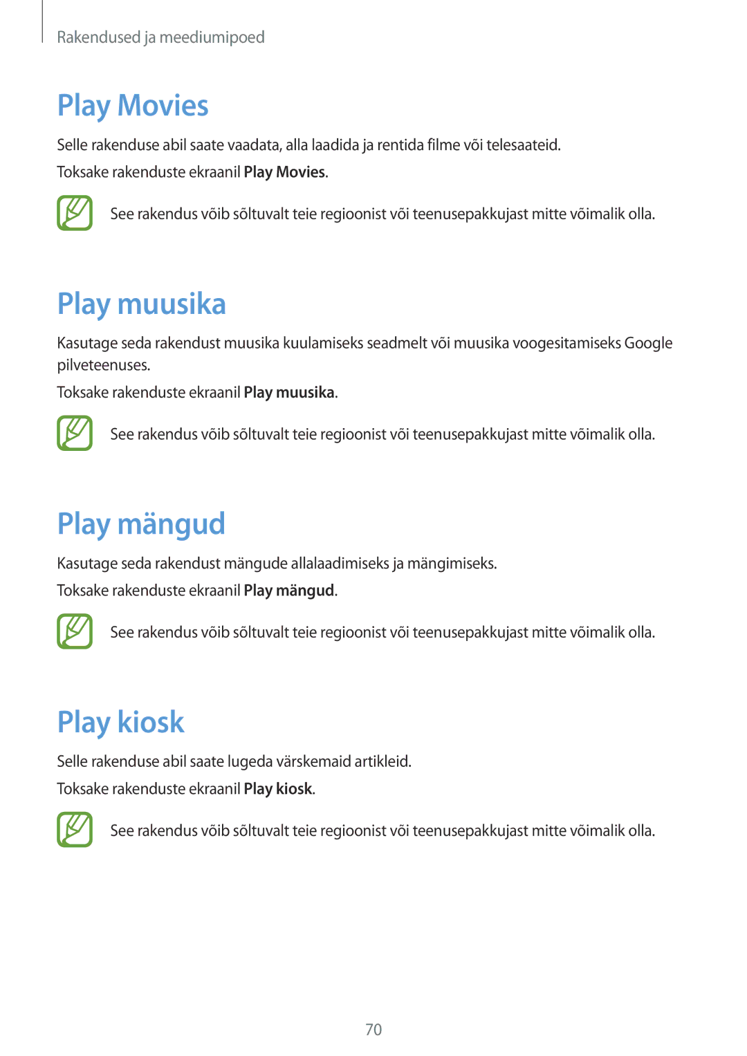 Samsung SM-T2100ZWASEB, SM-T2100MKASEB manual Play Movies, Play muusika, Play mängud, Play kiosk 