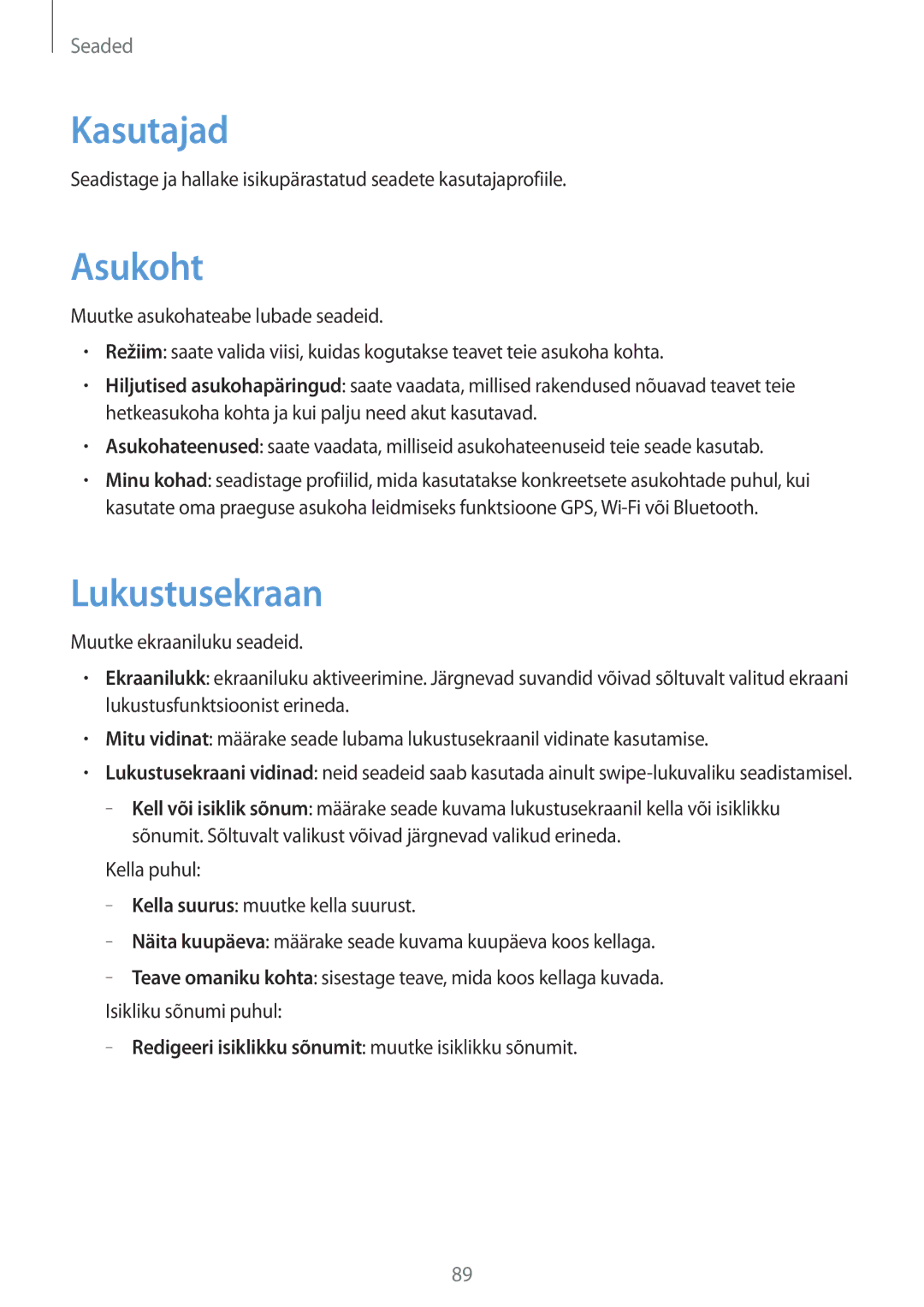 Samsung SM-T2100MKASEB, SM-T2100ZWASEB manual Kasutajad, Asukoht, Lukustusekraan 