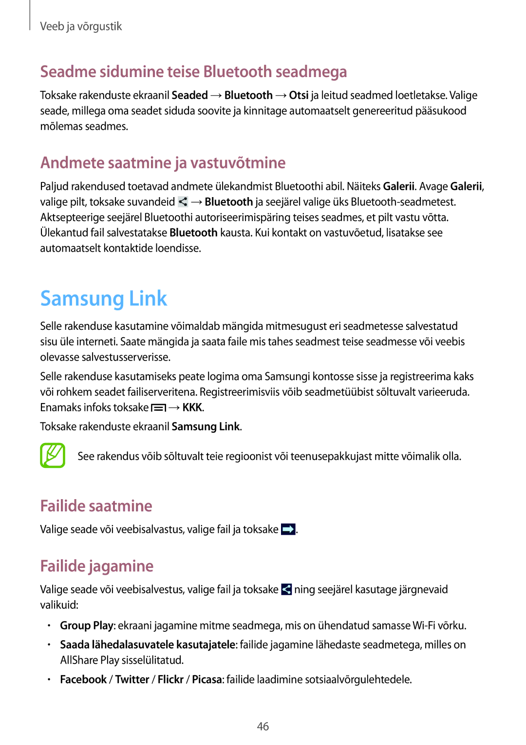 Samsung SM-T2100ZWASEB manual Samsung Link, Seadme sidumine teise Bluetooth seadmega, Andmete saatmine ja vastuvõtmine 