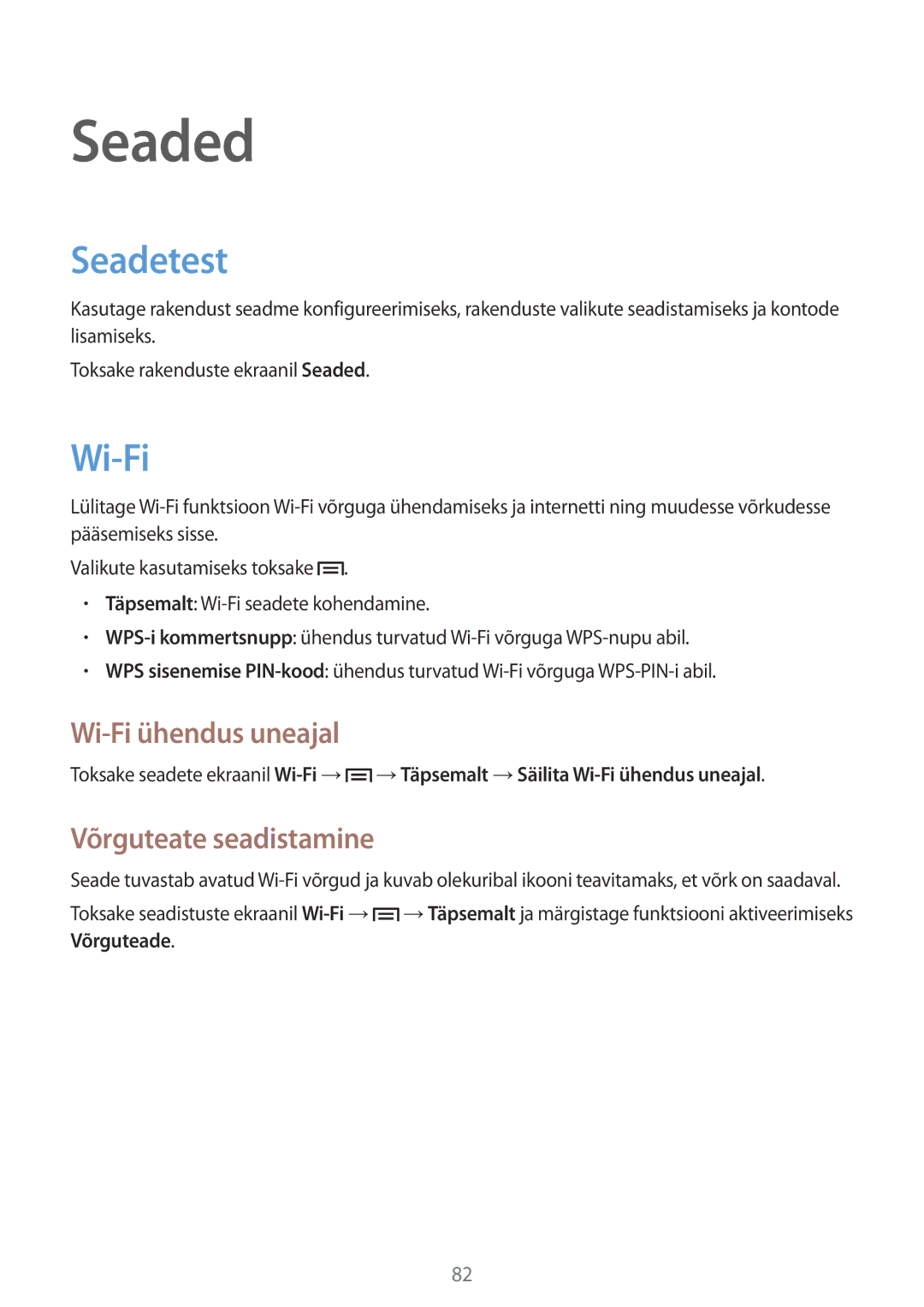 Samsung SM-T2100ZWASEB, SM-T2100MKASEB manual Seaded, Seadetest, Wi-Fi ühendus uneajal, Võrguteate seadistamine 