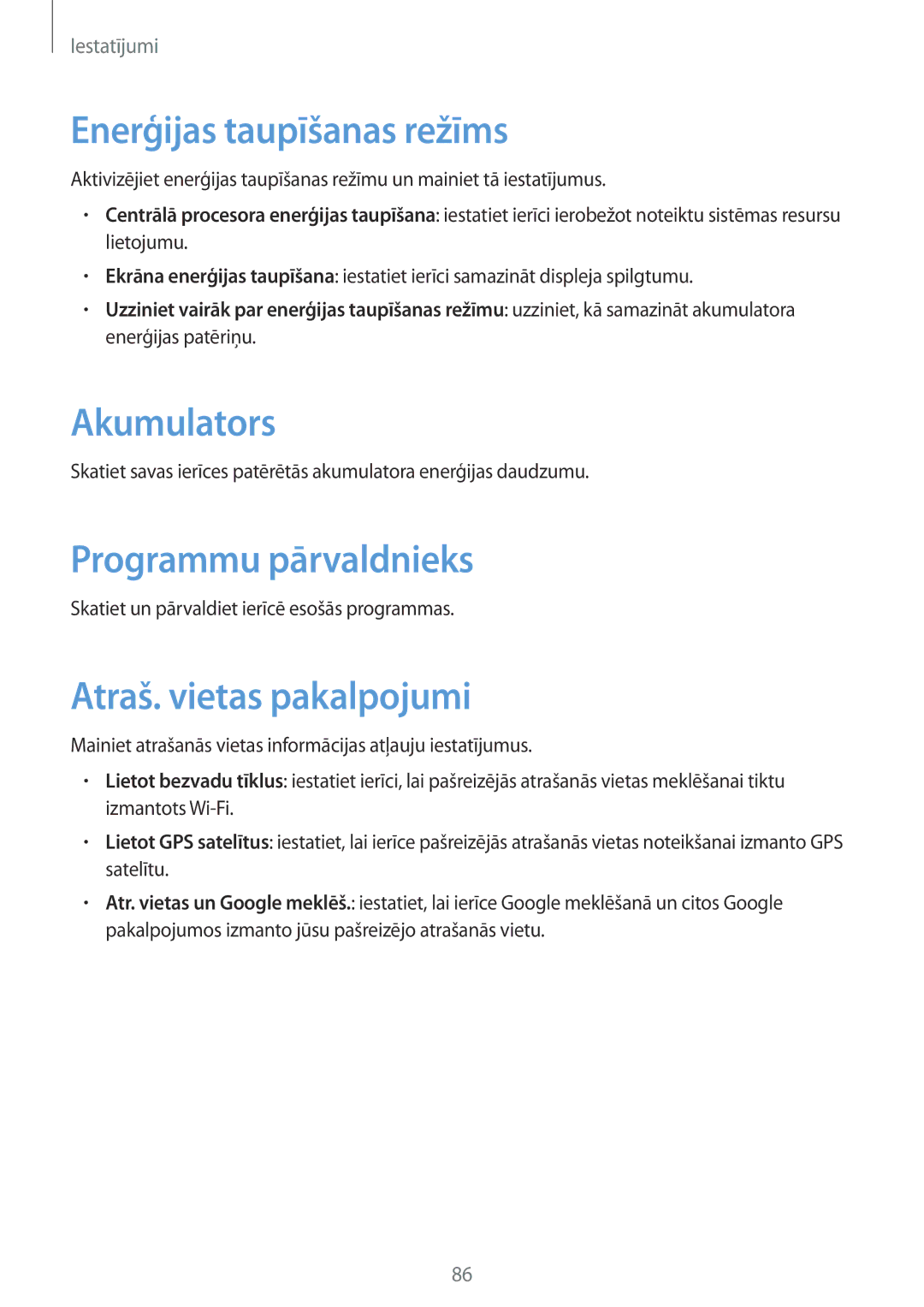 Samsung SM-T2100ZWASEB manual Enerģijas taupīšanas režīms, Akumulators, Programmu pārvaldnieks, Atraš. vietas pakalpojumi 