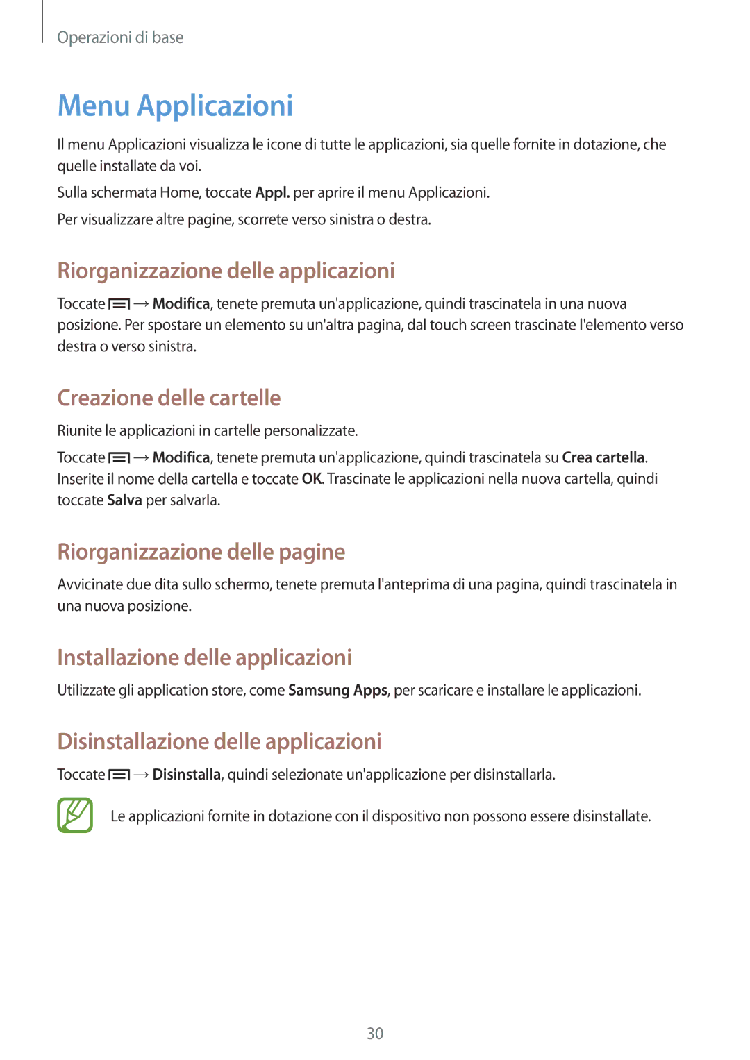 Samsung SM-T2100ZWAXET, SM-T2100ZWATUR Menu Applicazioni, Riorganizzazione delle applicazioni, Creazione delle cartelle 