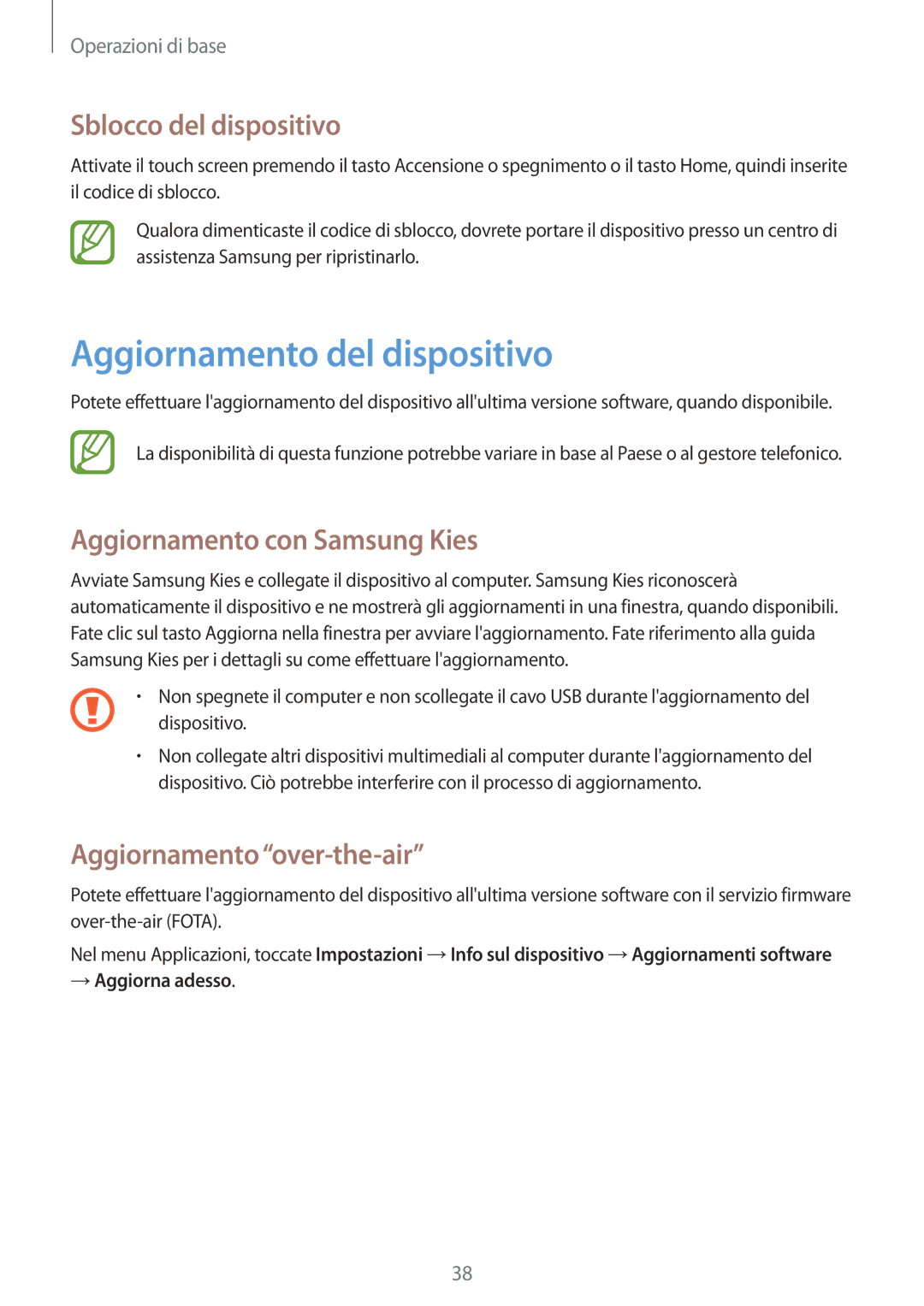 Samsung SM-T2100ZWAXET manual Aggiornamento del dispositivo, Sblocco del dispositivo, Aggiornamento con Samsung Kies 