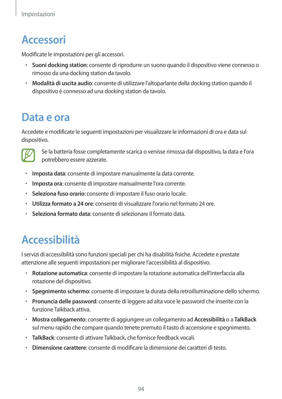 Samsung SM-T2100ZWAXET, SM-T2100ZWATUR, SM-T2100ZWAXEO, SM-T2100ZWAITV manual Accessori, Data e ora, Accessibilità 