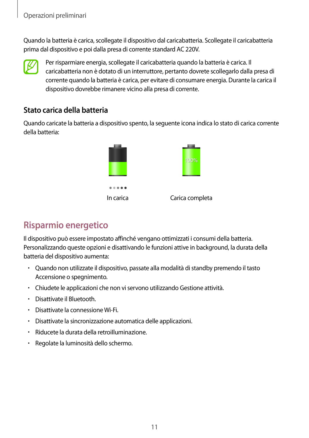 Samsung SM-T2100ZWAITV, SM-T2100ZWATUR, SM-T2100ZWAXEO, SM-T2100ZWAXET Risparmio energetico, Stato carica della batteria 