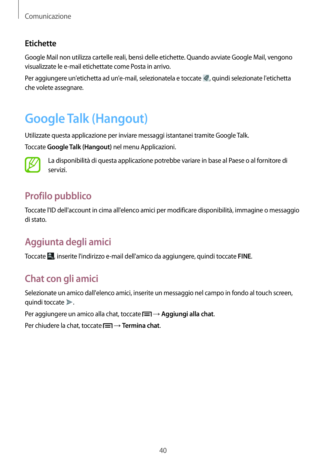 Samsung SM-T2100ZWATUR manual Google Talk Hangout, Profilo pubblico, Aggiunta degli amici, Chat con gli amici, Etichette 