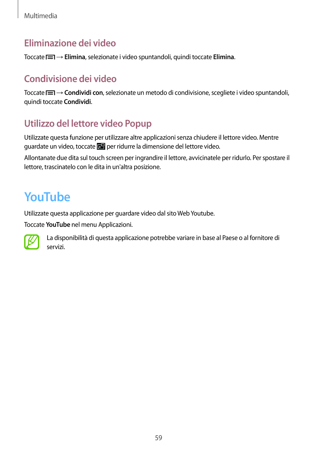 Samsung SM-T2100ZWAITV manual YouTube, Eliminazione dei video, Condivisione dei video, Utilizzo del lettore video Popup 