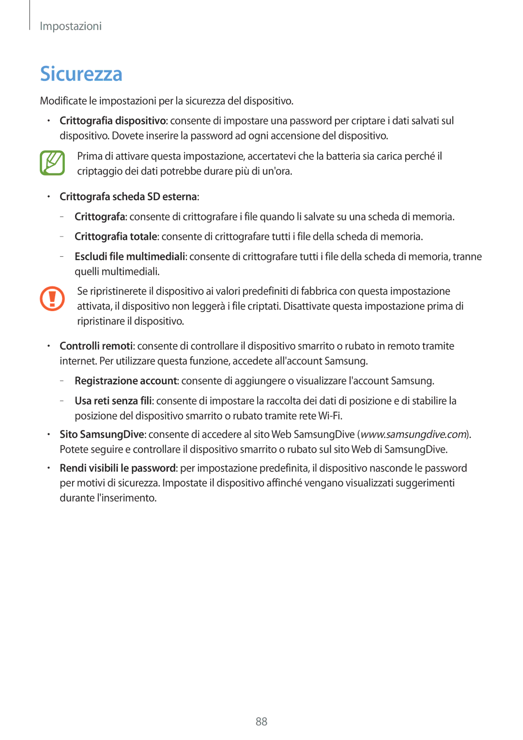 Samsung SM-T2100ZWATUR, SM-T2100ZWAXEO, SM-T2100ZWAXET, SM-T2100ZWAITV manual Sicurezza, Crittografa scheda SD esterna 