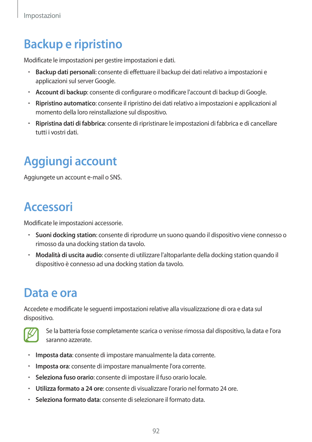 Samsung SM-T2100ZWATUR, SM-T2100ZWAXEO, SM-T2100ZWAXET manual Backup e ripristino, Aggiungi account, Accessori, Data e ora 