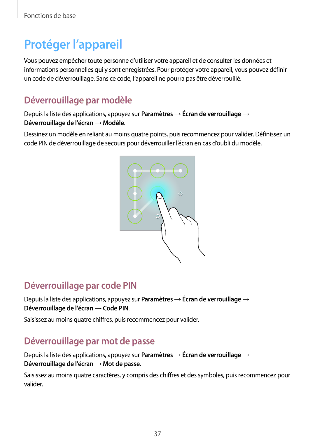 Samsung SM-T2100ZWZXEF, SM-T2100ZWAXEF manual Protéger l’appareil, Déverrouillage par modèle, Déverrouillage par code PIN 