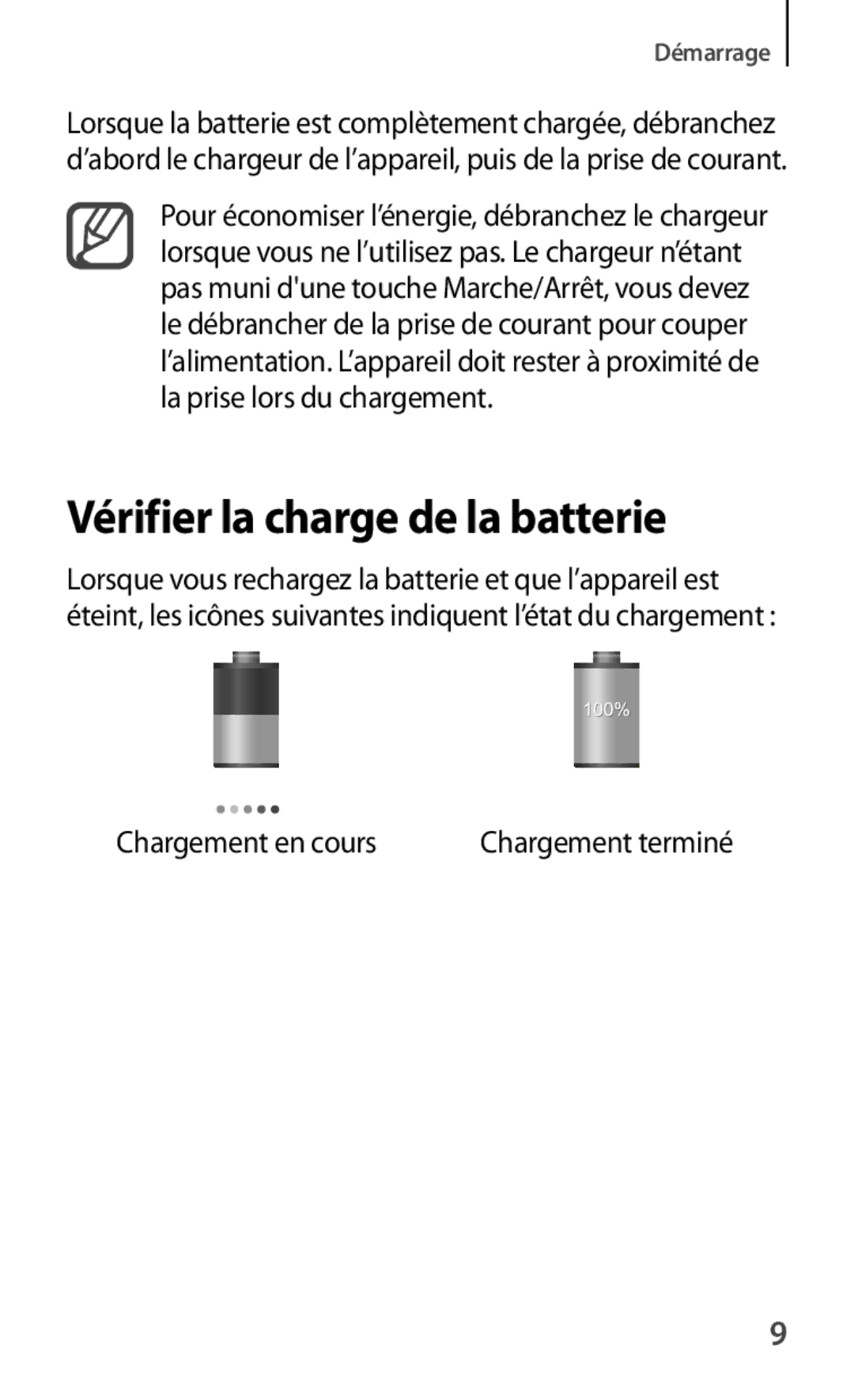 Samsung SM-T2100ZWAFTM, SM-T2100ZWAXEF, SM-T2100GRAXEF, SM-T2100ZWZXEF, SM-T2100MKAXEF manual Vérifier la charge de la batterie 