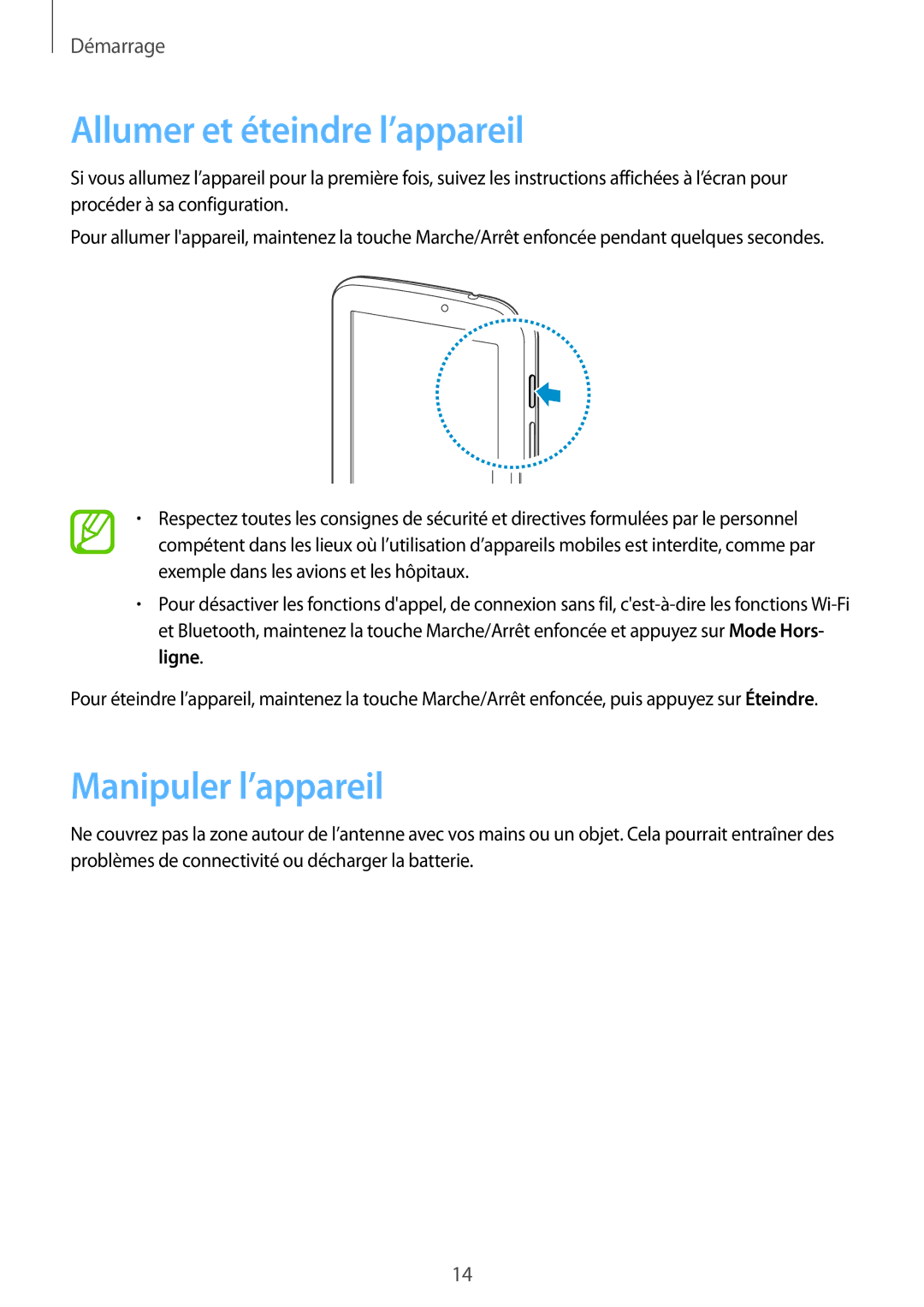 Samsung SM-T2100ZWAFTM, SM-T2100ZWAXEF, SM-T2100GRAXEF, SM-T2100ZWZXEF Allumer et éteindre l’appareil, Manipuler l’appareil 