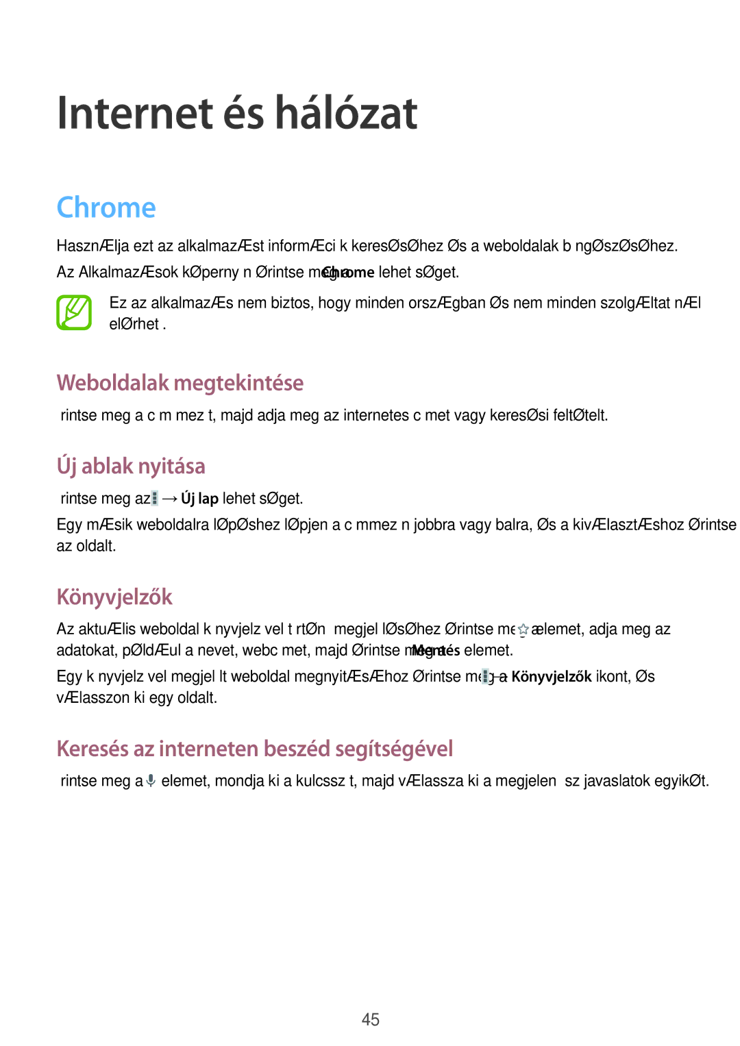 Samsung SM-T2105GYAAUT, SM-T2105GYAATO, SM-T2105GYAXEH, SM-T2105GYZXEH manual Internet és hálózat, Chrome 