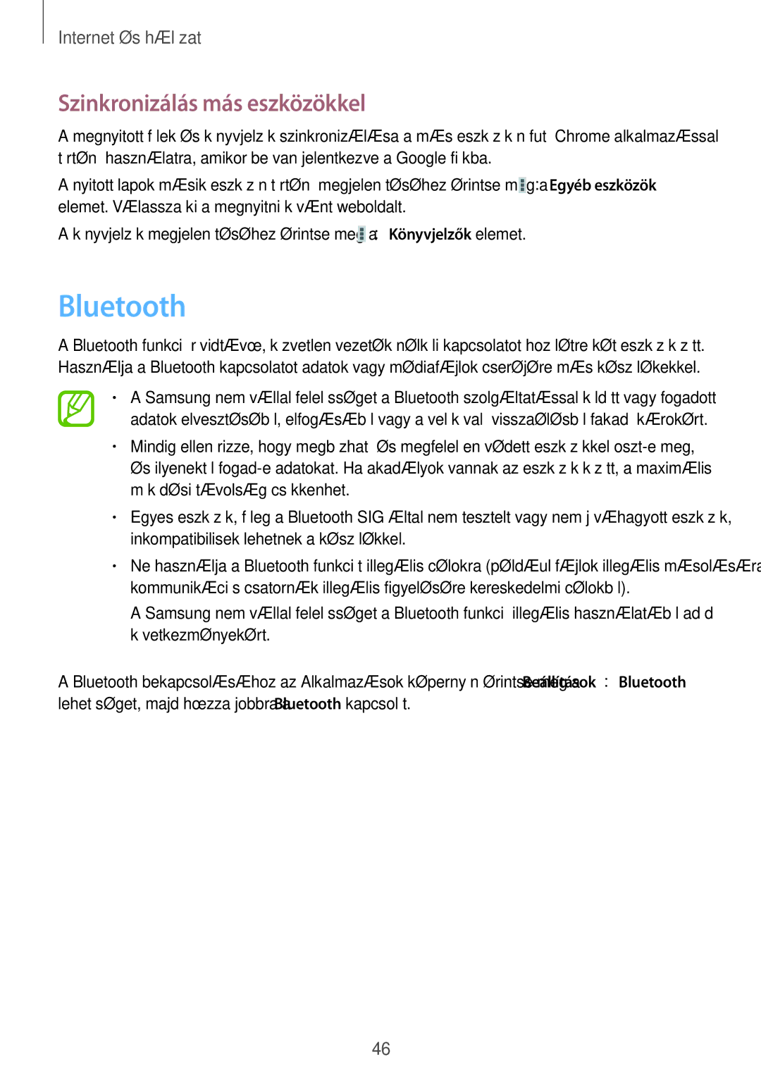 Samsung SM-T2105GYAXEH, SM-T2105GYAATO, SM-T2105GYAAUT, SM-T2105GYZXEH manual Bluetooth, Szinkronizálás más eszközökkel 