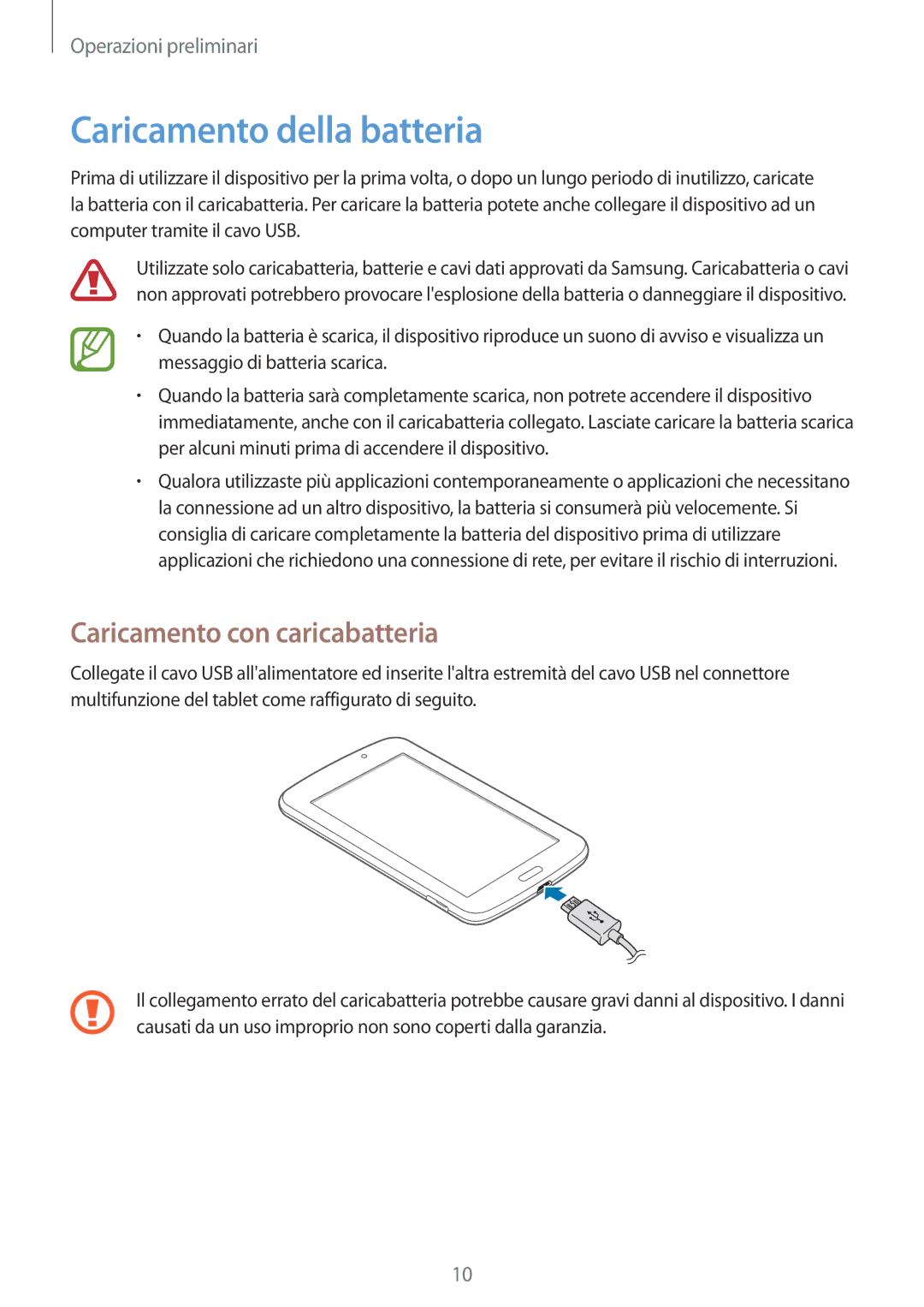 Samsung SM-T2105GYAITV manual Caricamento della batteria, Caricamento con caricabatteria 