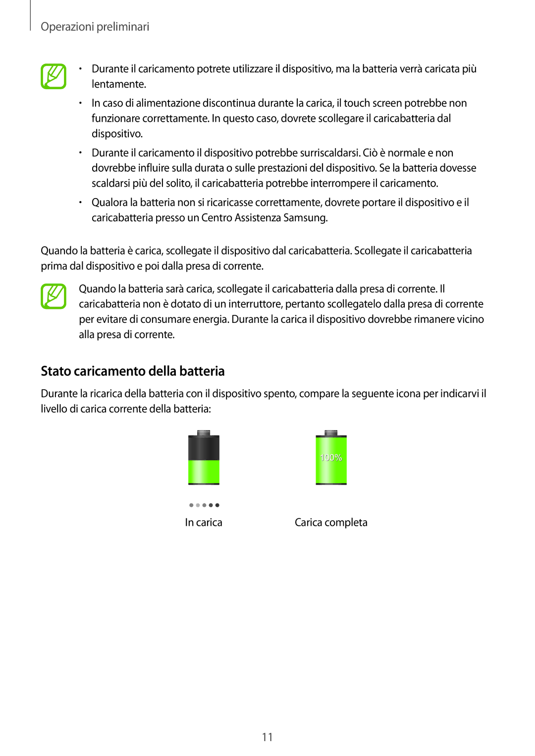 Samsung SM-T2105GYAITV manual Stato caricamento della batteria 