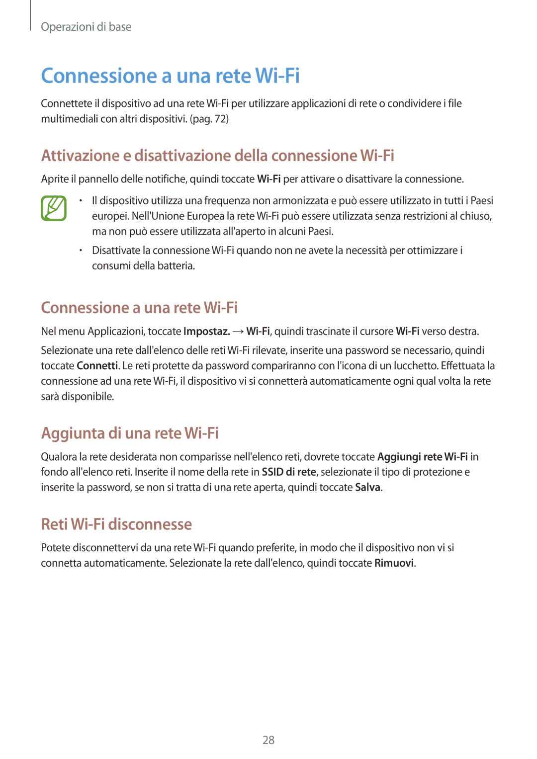 Samsung SM-T2105GYAITV manual Connessione a una rete Wi-Fi, Attivazione e disattivazione della connessione Wi-Fi 