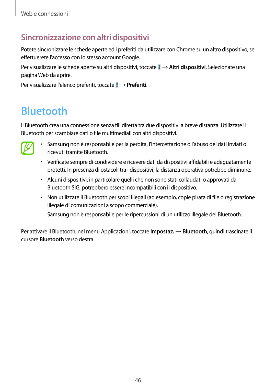 Samsung SM-T2105GYAITV manual Bluetooth, Sincronizzazione con altri dispositivi 