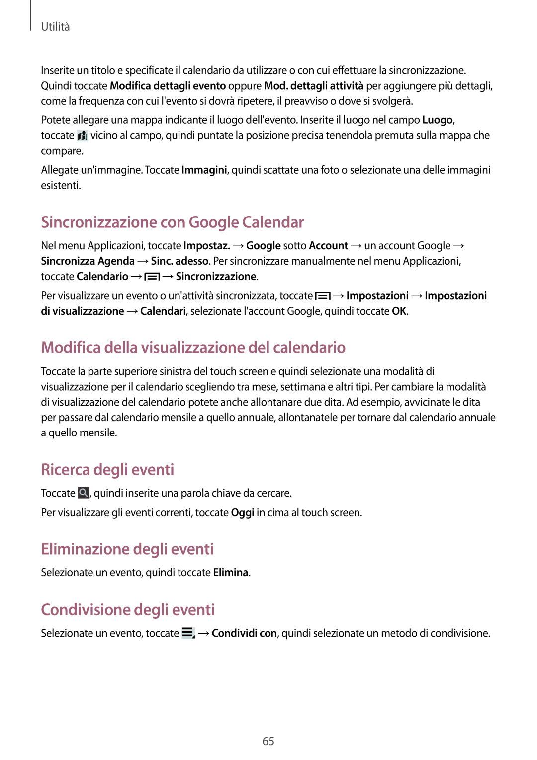 Samsung SM-T2105GYAITV manual Sincronizzazione con Google Calendar, Modifica della visualizzazione del calendario 