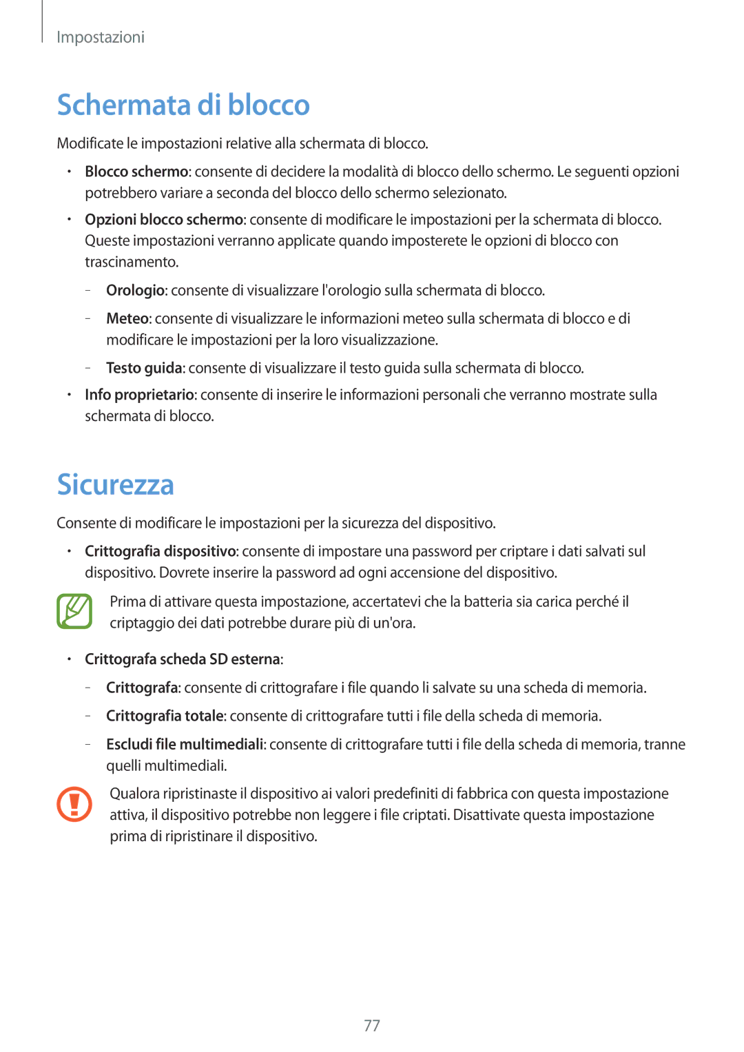 Samsung SM-T2105GYAITV manual Schermata di blocco, Sicurezza, Crittografa scheda SD esterna 