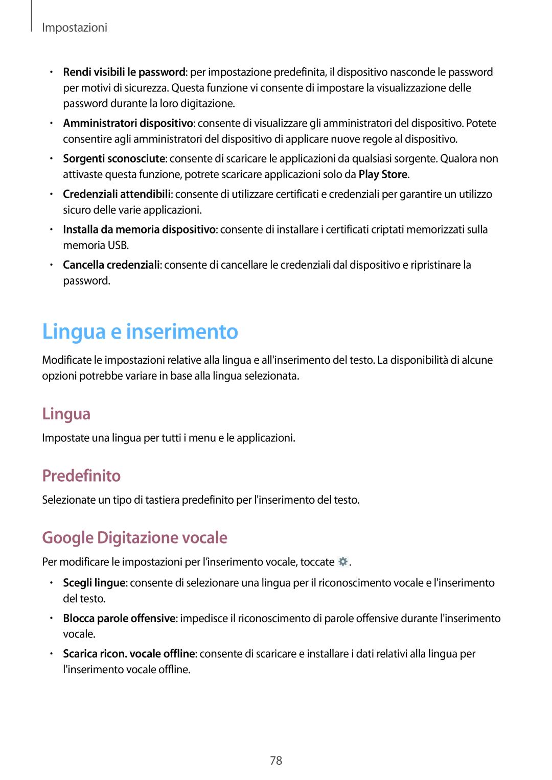 Samsung SM-T2105GYAITV manual Lingua e inserimento, Predefinito, Google Digitazione vocale 