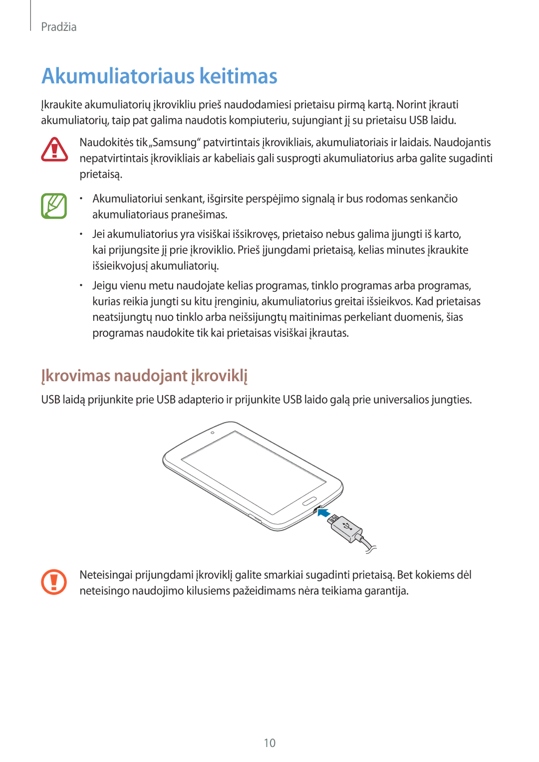 Samsung SM-T2105GYASEB manual Akumuliatoriaus keitimas, Įkrovimas naudojant įkroviklį 