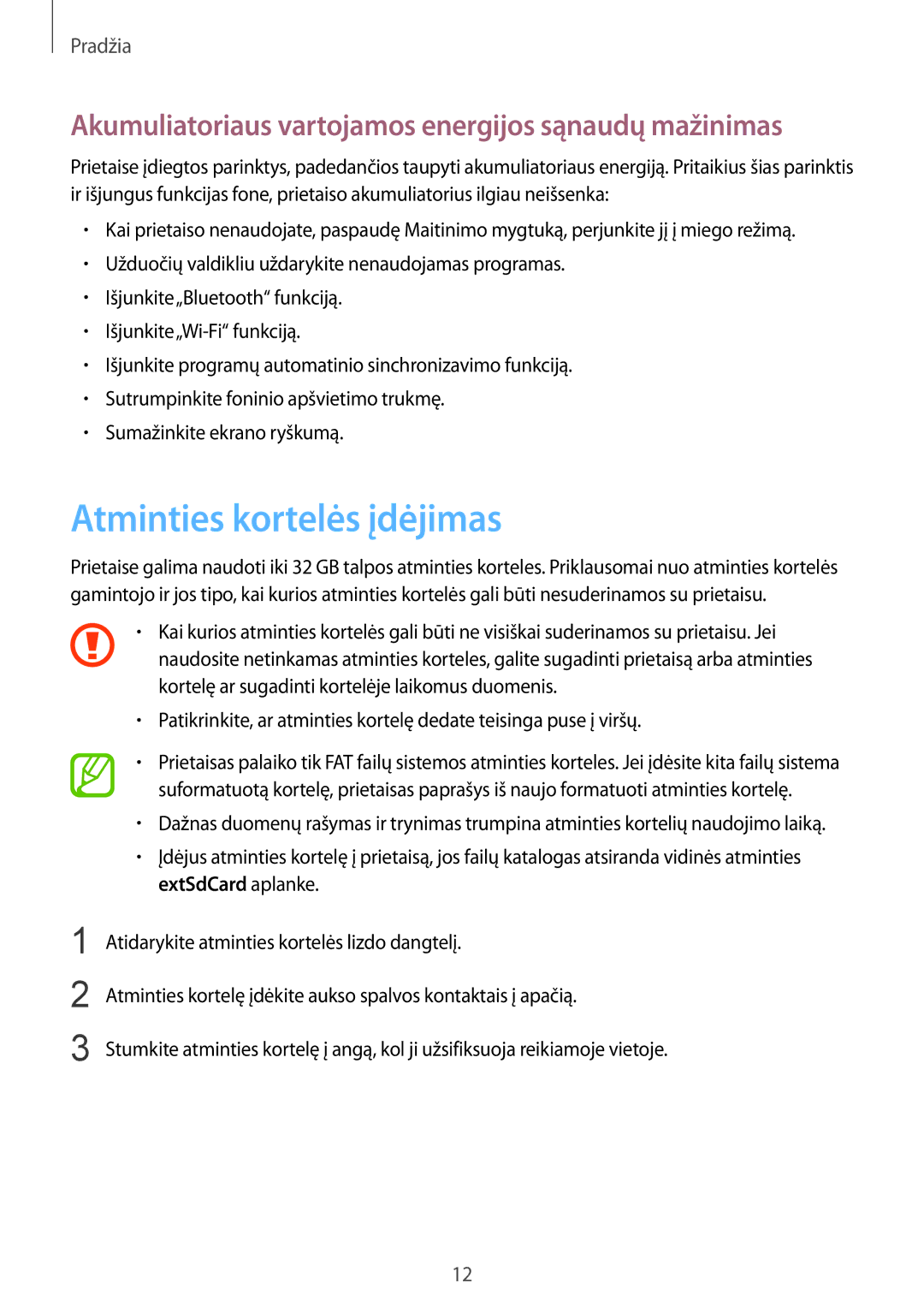 Samsung SM-T2105GYASEB manual Atminties kortelės įdėjimas, Akumuliatoriaus vartojamos energijos sąnaudų mažinimas 