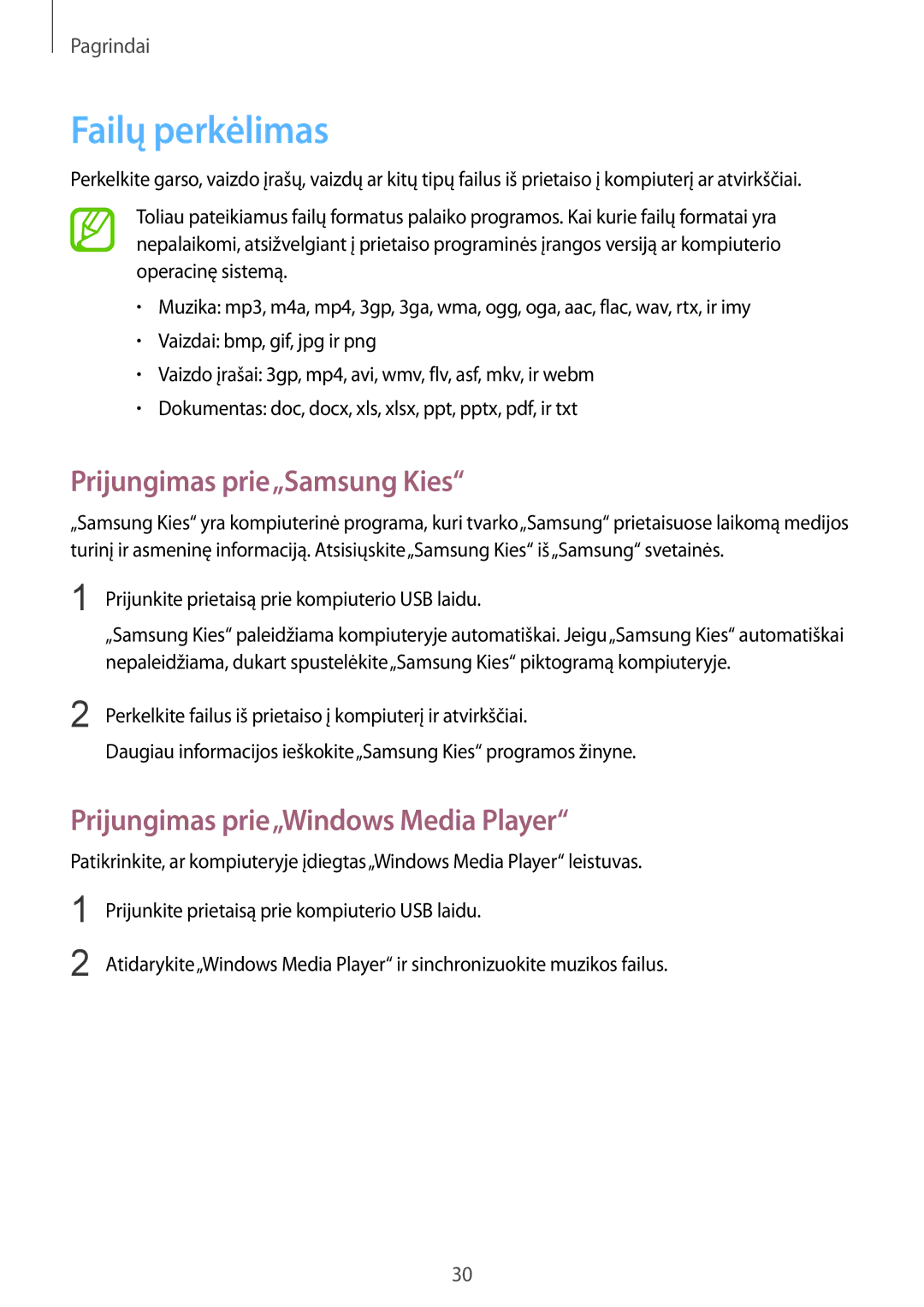 Samsung SM-T2105GYASEB manual Failų perkėlimas, Prijungimas prie„Samsung Kies, Prijungimas prie„Windows Media Player 