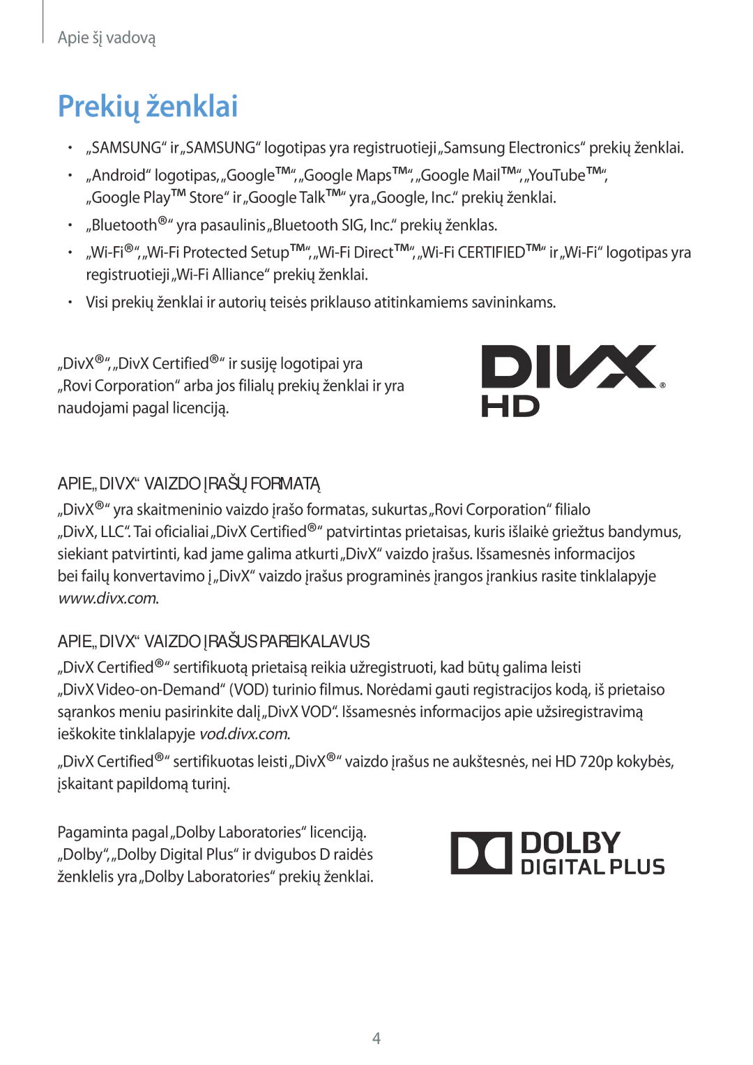 Samsung SM-T2105GYASEB manual Prekių ženklai, APIE„DIVX Vaizdo Įrašų Formatą 