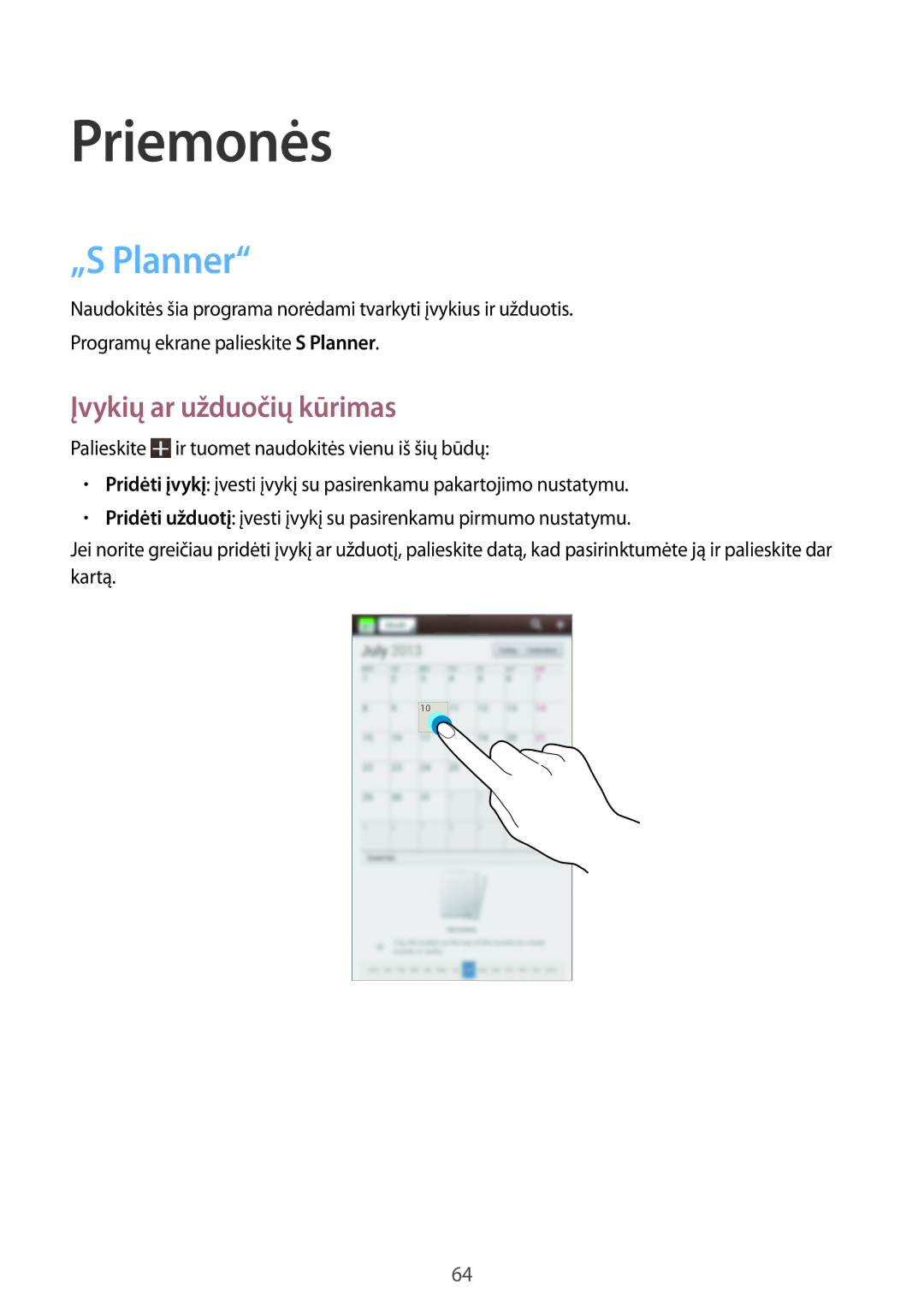 Samsung SM-T2105GYASEB manual Priemonės, „S Planner, Įvykių ar užduočių kūrimas 