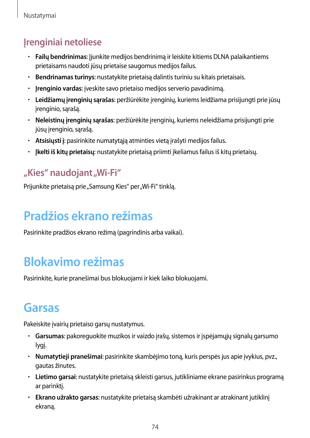 Samsung SM-T2105GYASEB Pradžios ekrano režimas, Blokavimo režimas, Garsas, Įrenginiai netoliese, „Kies naudojant„Wi-Fi 