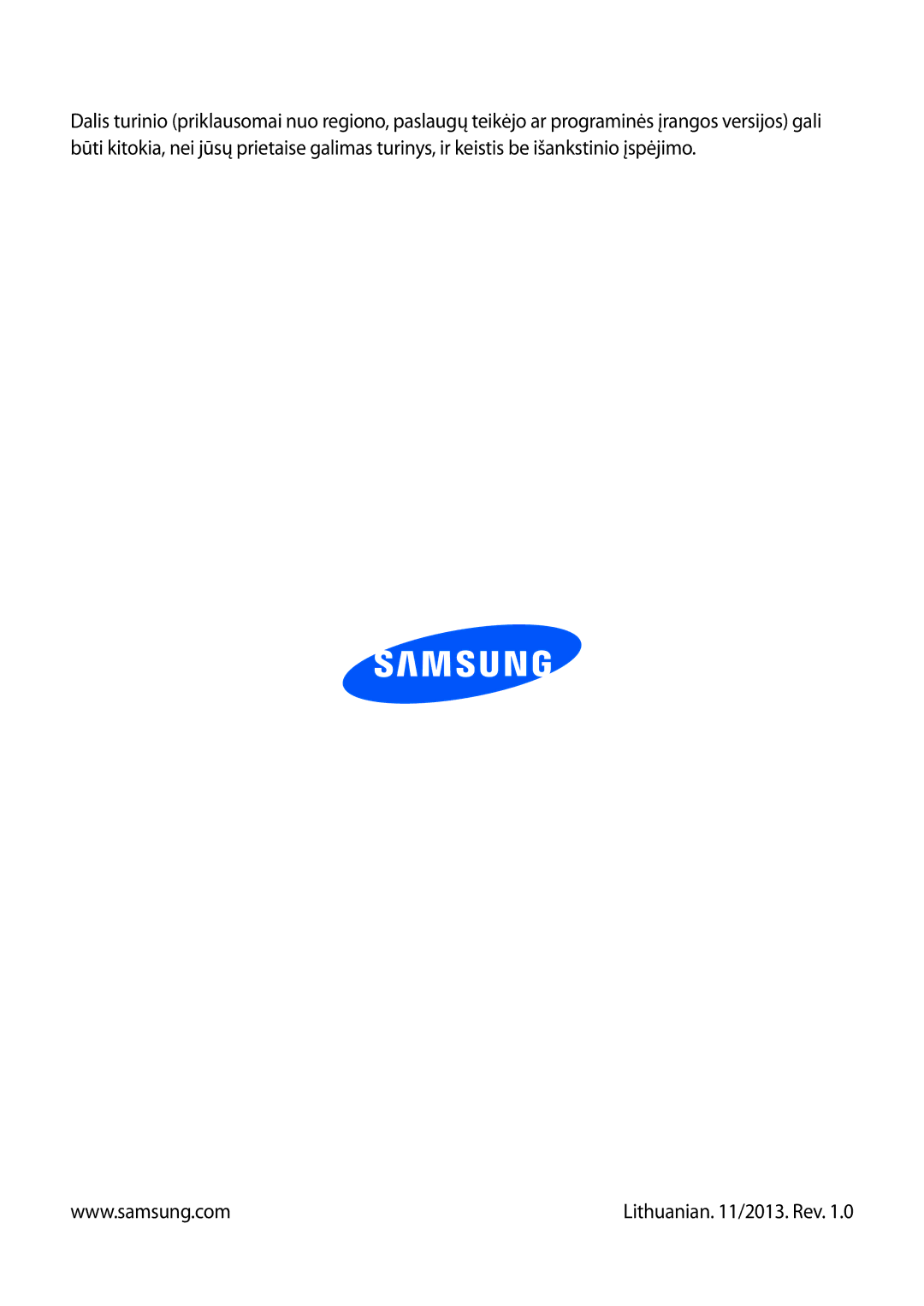 Samsung SM-T2105GYASEB manual Lithuanian /2013. Rev 