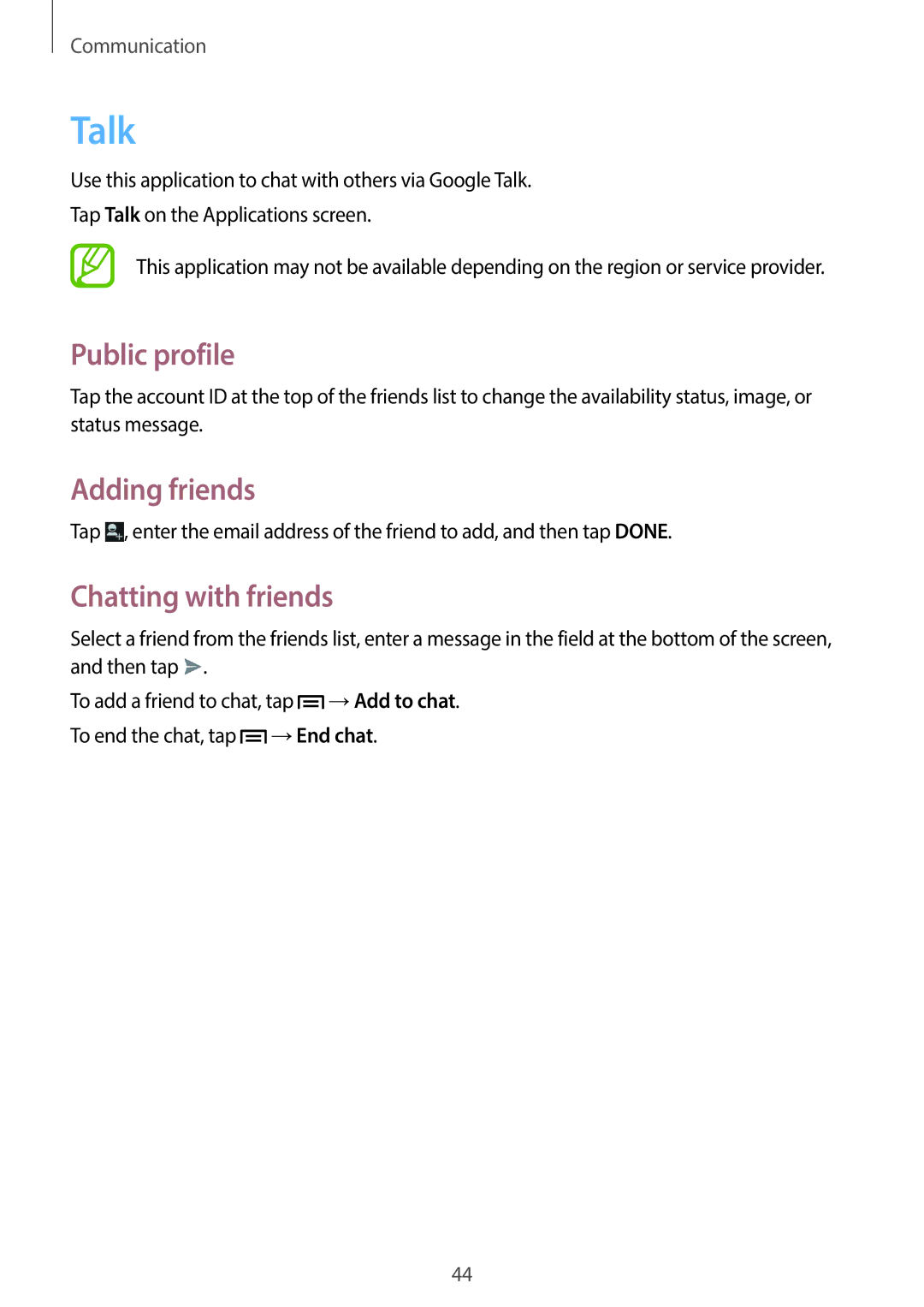 Samsung SM-T2105GYASER, SM-T2105GYATUR, SM-T2105GYZTUR manual Talk, Public profile, Adding friends, Chatting with friends 