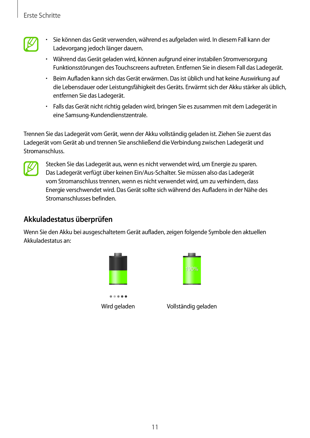 Samsung SM-T2105GYAXEF, SM-T2105GYATUR, SM-T2105GYZTUR, SM-T2105GYATPH, SM-T2105GYADBT manual Akkuladestatus überprüfen 