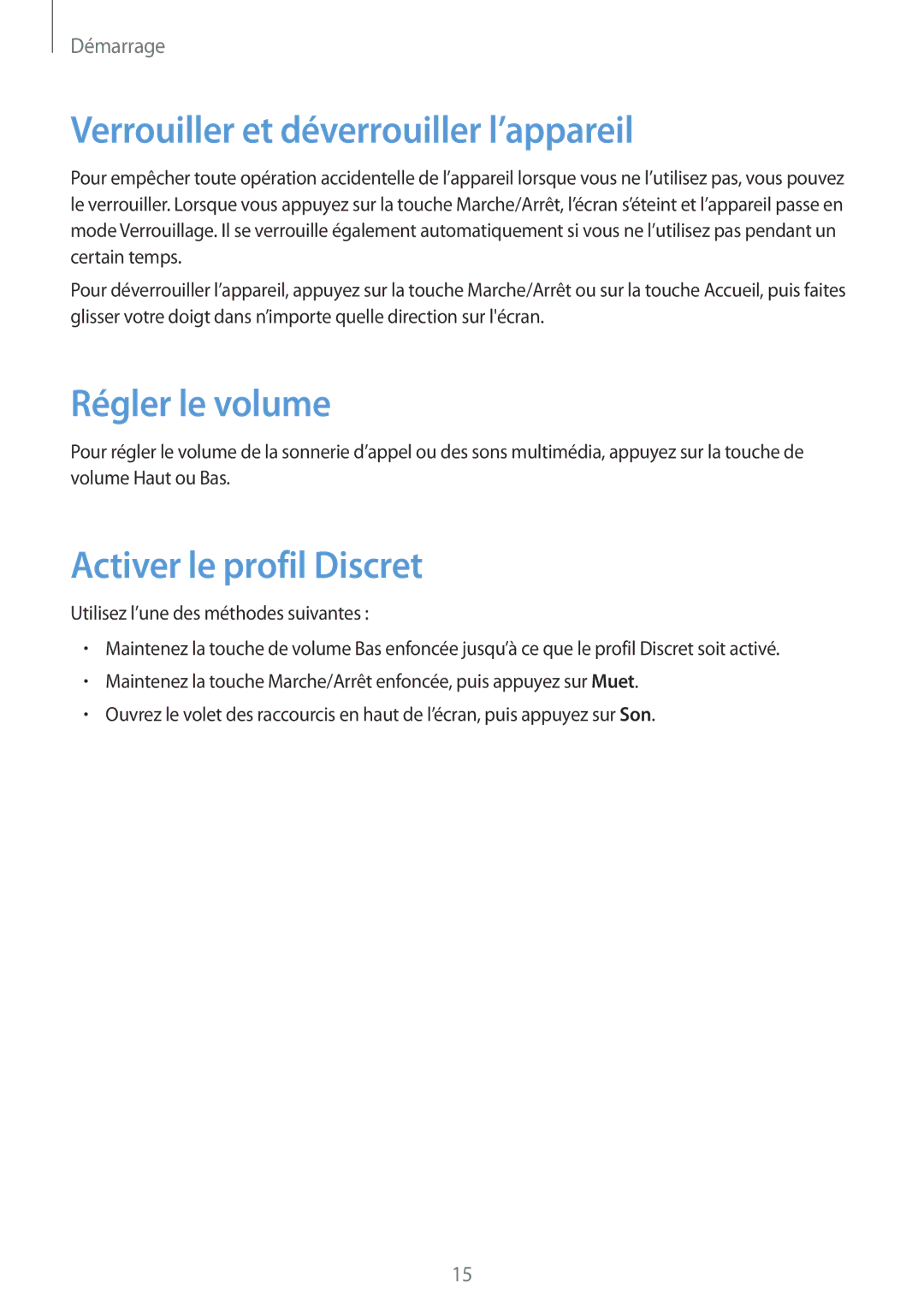 Samsung SM-T2105GYAXEF manual Verrouiller et déverrouiller l’appareil, Régler le volume, Activer le profil Discret 