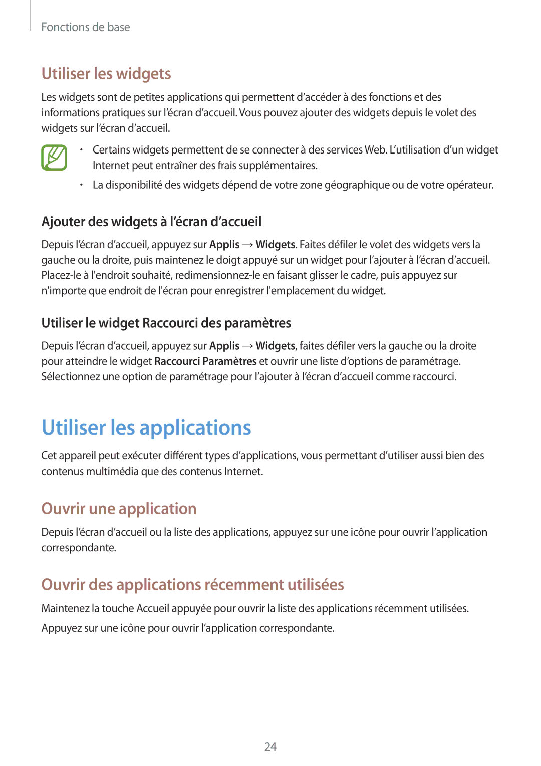 Samsung SM-T2105GYAXEF manual Utiliser les applications, Utiliser les widgets, Ouvrir une application 