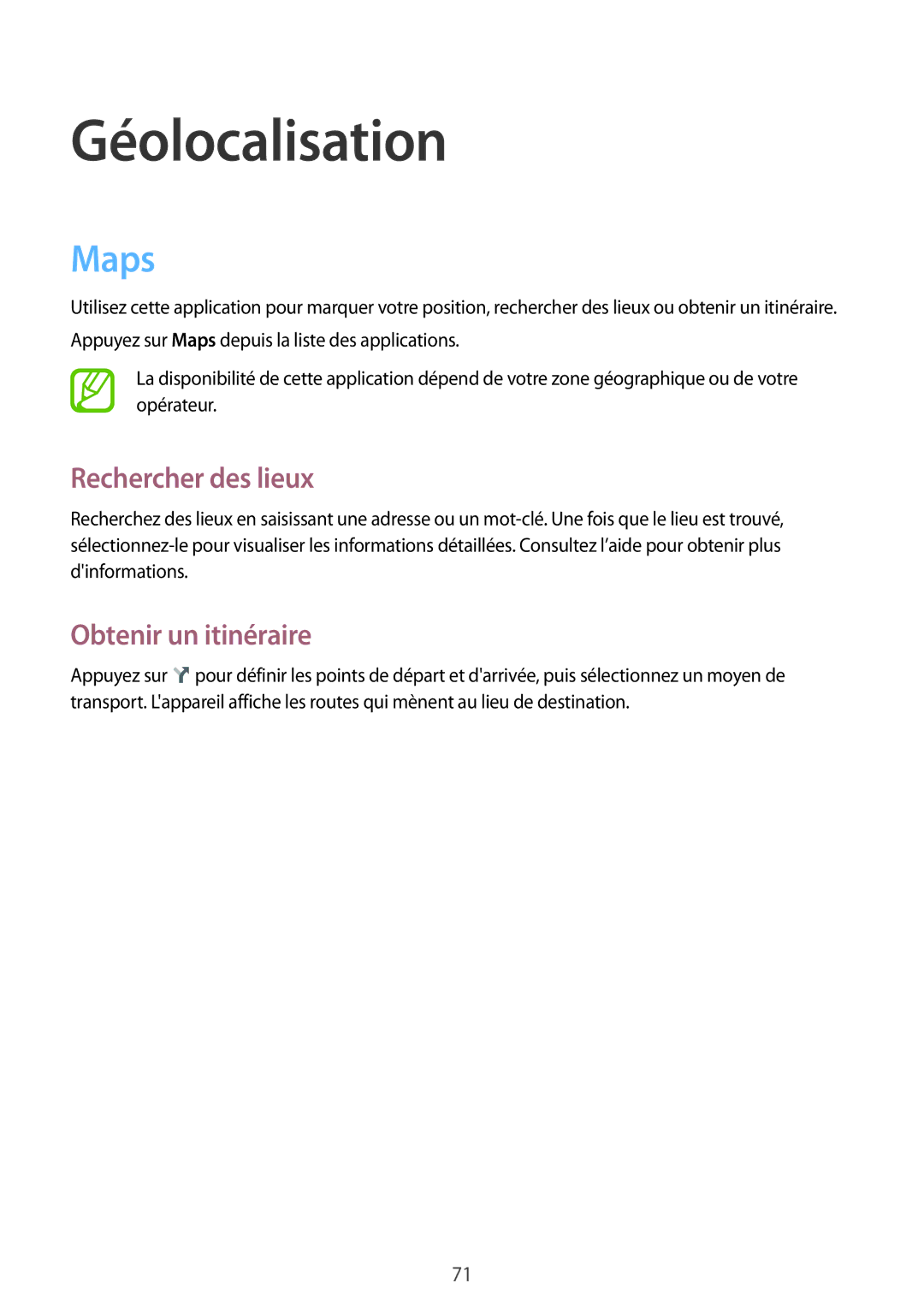 Samsung SM-T2105GYAXEF manual Géolocalisation, Maps, Rechercher des lieux, Obtenir un itinéraire 