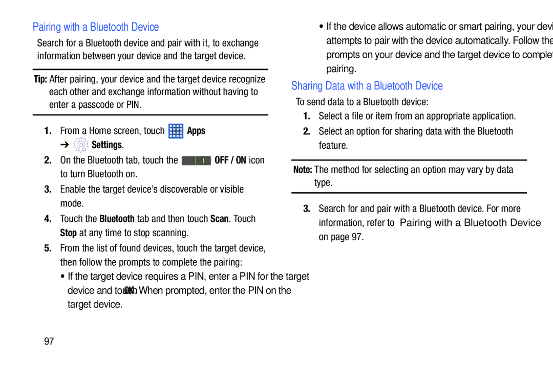 Samsung SM-T2105GYYXAR user manual Pairing with a Bluetooth Device, Sharing Data with a Bluetooth Device 