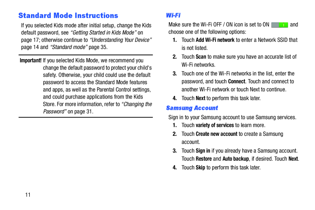 Samsung SM-T2105GYYXAR user manual Standard Mode Instructions, Wi-Fi, Samsung Account 