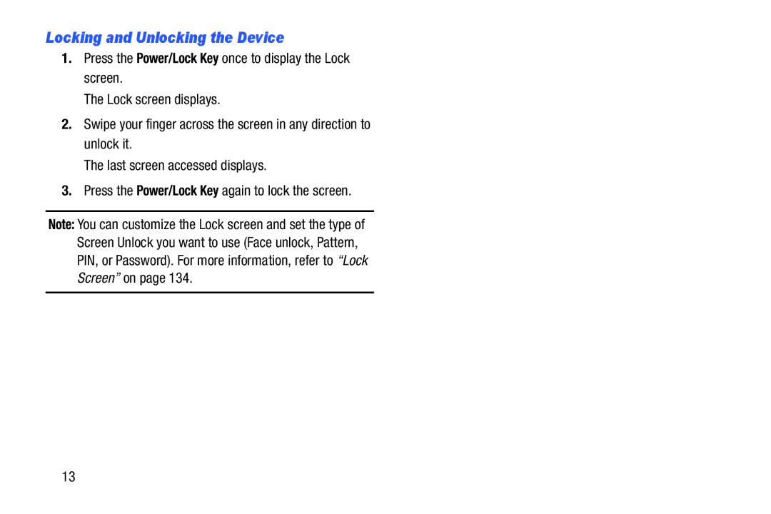 Samsung SM-T2105GYYXAR user manual Locking and Unlocking the Device 