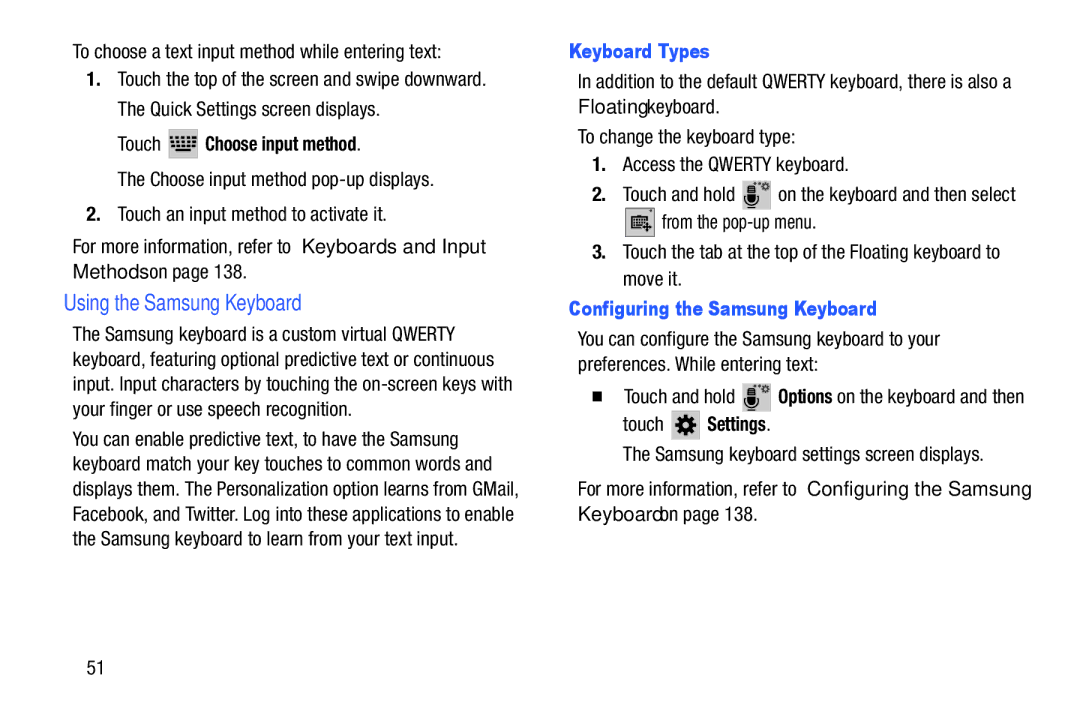 Samsung SM-T2105GYYXAR user manual Using the Samsung Keyboard, Touch Choose input method, Keyboard Types, Touch Settings 