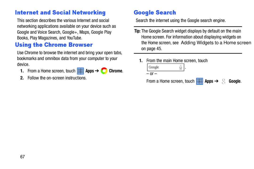 Samsung SM-T2105GYYXAR user manual Internet and Social Networking, Using the Chrome Browser, Google Search 