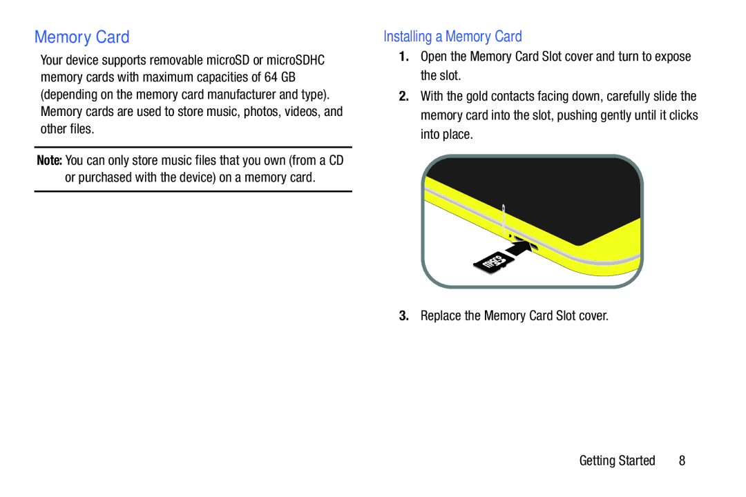 Samsung SM-T2105GYYXAR user manual Installing a Memory Card, Or purchased with the device on a memory card 