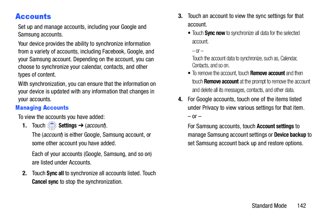 Samsung SM-T2105GYYXAR user manual Managing Accounts, To view the accounts you have added, Touch Settings account 